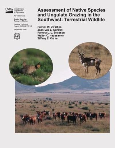 Cover for United States Department of Agriculture · Assessment of Native Species and Ungulate Grazing in the Southwest: Terrestrial Wildlife (Paperback Bog) (2015)