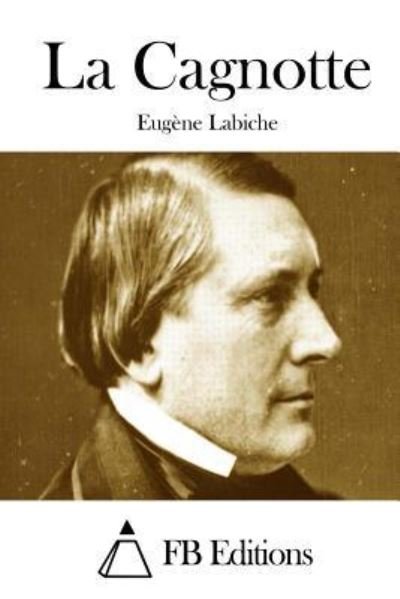 Cover for Eugune Labiche · La Cagnotte (Paperback Bog) (2015)