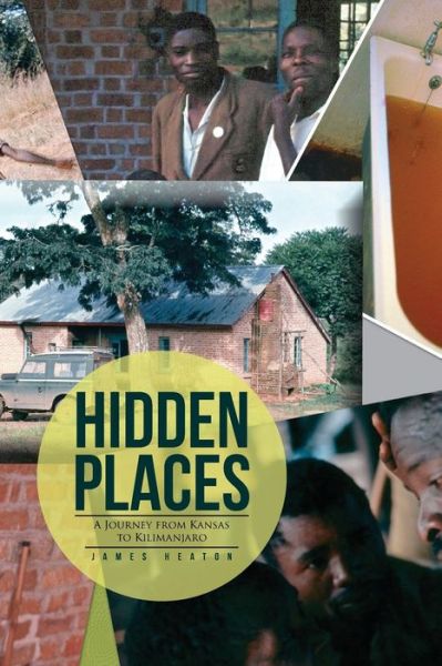 Cover for James Heaton · Hidden Places (Pocketbok) (2016)