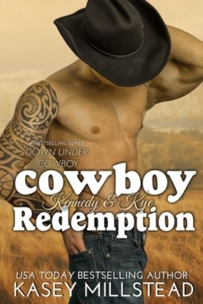 Cover for Kasey Millstead · Cowboy Redemption (Paperback Bog) (2015)