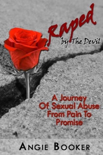 Cover for Angie Booker · Raped By The Devil (Paperback Book) (2016)