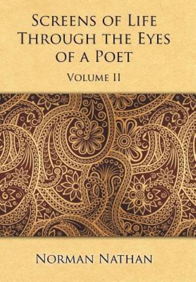Cover for Norman Nathan · Screens of Life Through the Eyes of a Poet (Hardcover Book) (2017)