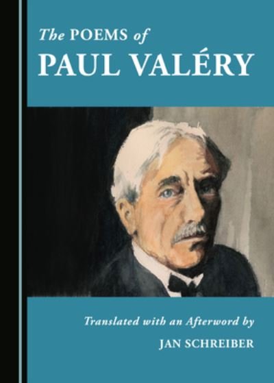 Cover for Jan Schreiber · The Poems of Paul Valery (Paperback Book) [Unabridged edition] (2021)