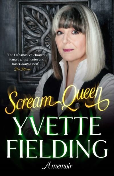 Scream Queen: A memoir - Yvette Fielding - Books - Ebury Publishing - 9781529929140 - May 30, 2024