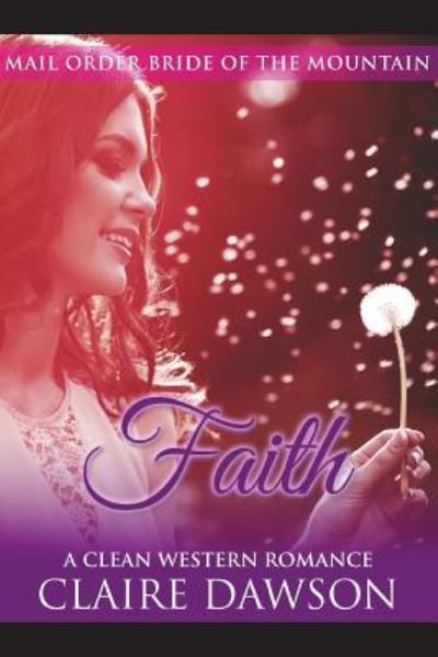 Cover for Claire Dawson · Faith (Paperback Book) (2016)