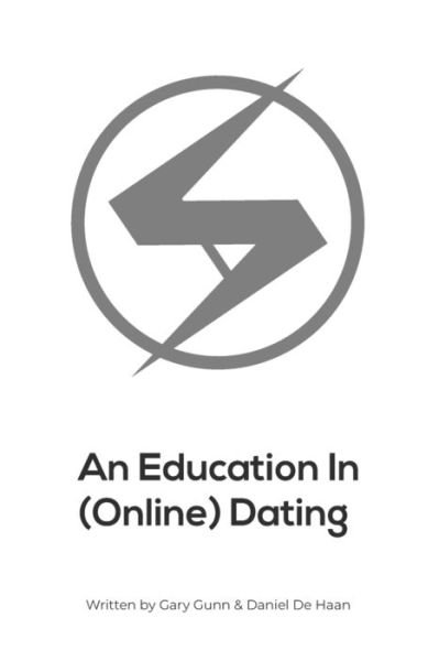 Cover for Gary Gunn · An Education In Online Dating (Paperback Book) (2016)
