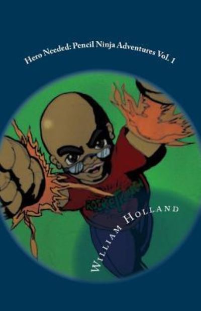 Cover for Holland · Hero Needed (Pocketbok) (2016)