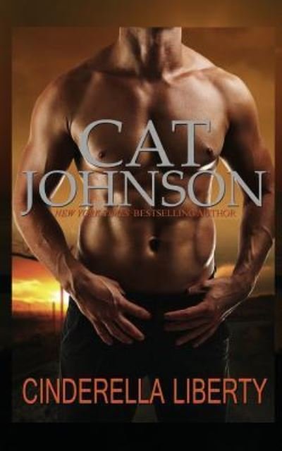 Cover for Cat Johnson · Cinderella Liberty (Paperback Book) (2016)