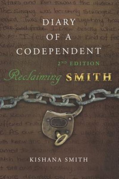 Cover for Kishana Smith · Diary of a Codependent (Paperback Book) (2018)