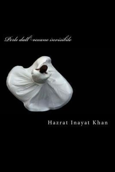 Cover for Inayat Khan · Perle Dall'oceano Invisibile (Paperback Bog) (2016)