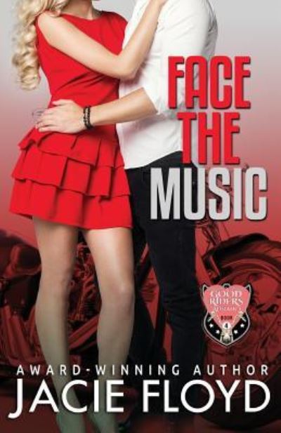 Cover for Jacie Floyd · Face the Music (Paperback Book) (2017)