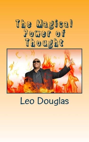 Cover for Leo a Douglas · The Magical Power of Thought (Paperback Book) (2017)