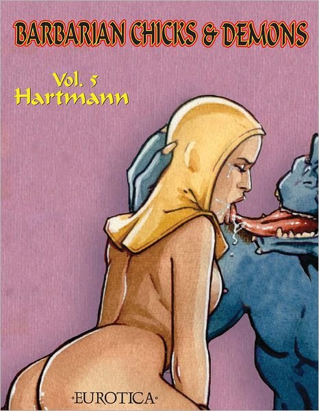 Cover for Hartmann · Barbarian Chicks &amp; Demons Vol.5 (Paperback Book) (2012)