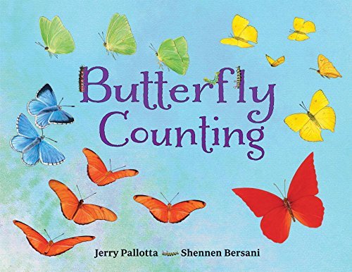 Butterfly Counting - Jerry Pallotta's Counting Books - Jerry Pallotta - Bøker - Charlesbridge Publishing,U.S. - 9781570914140 - 10. mars 2015