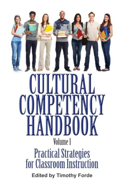 Cover for Timothy Forde · Cultural Competency Handbook, Volume I : Practical Strategies for Classroom Instruction (Paperback Book) (2017)