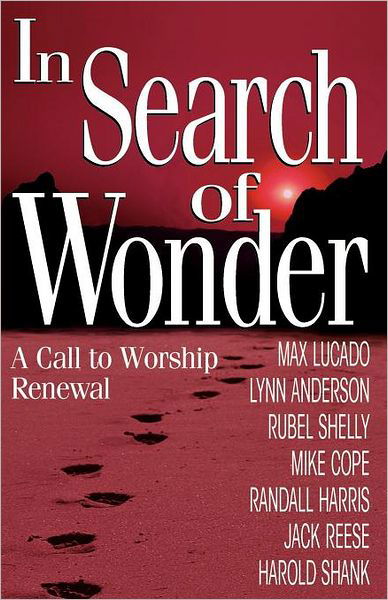 Cover for Lynn Anderson · In Search of Wonder: a Call to Worship Renewal (Paperback Book) (1998)