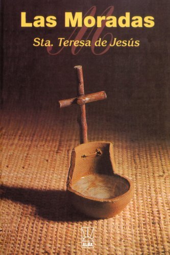 Cover for Sta. Teresa De Jesus · Las Moradas (Taschenbuch) [Spanish edition] (1999)