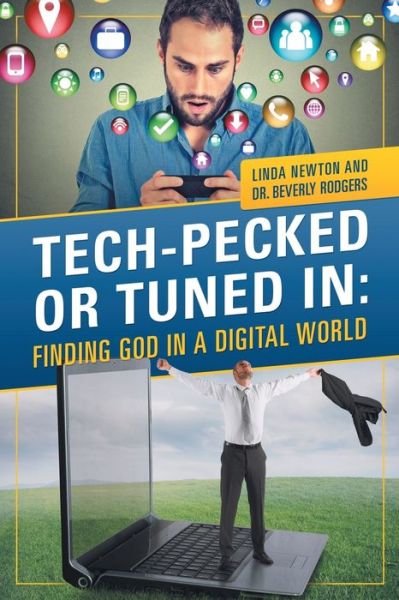 Cover for Beverly Rodgers · Tech-Pecked or Tuned In (Paperback Book) (2019)