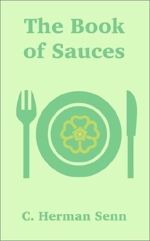 Cover for C Herman Senn · The Book of Sauces (Paperback Bog) (2002)