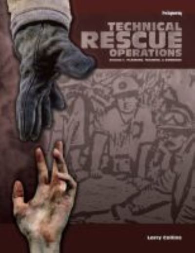 Cover for Larry Collins · Technical Rescue Operations: Planning, Training, And Command - Technical Rescue Operations (Hardcover Book) (2004)