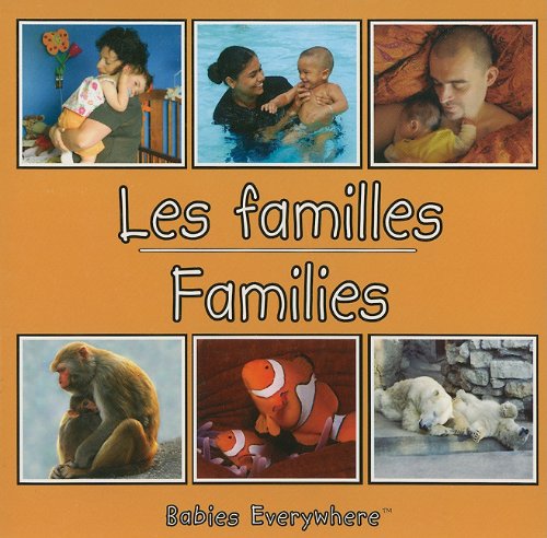 Cover for Star Bright Books · Families (Babies Everywhere) French / English (Board book) [French, Brdbk Blg edition] (2010)