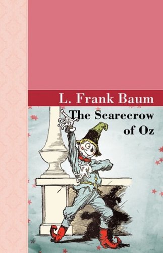 Cover for L. Frank Baum · The Scarecrow of Oz (Hardcover Book) (2008)