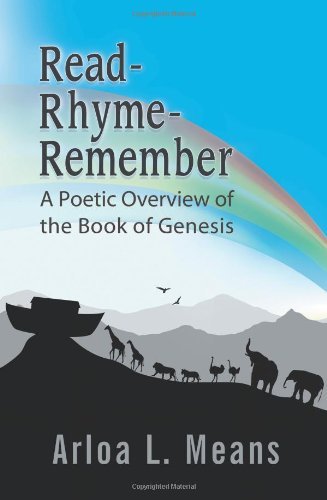 Cover for Arloa L. Means · Read-rhyme-remember: a Poetic Overview of the Book of Genesis (Paperback Book) (2013)
