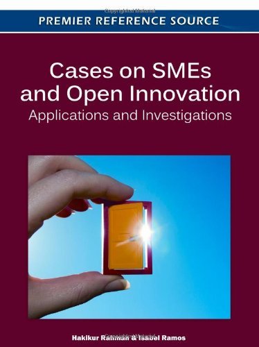 Cover for Hakikur Rahman · Cases on Smes and Open Innovation: Applications and Investigations (Premier Reference Source) (Inbunden Bok) (2011)