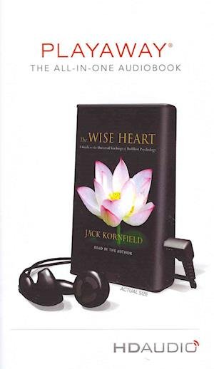 Cover for Jack Kornfield · The Wise Heart (Book) (2009)