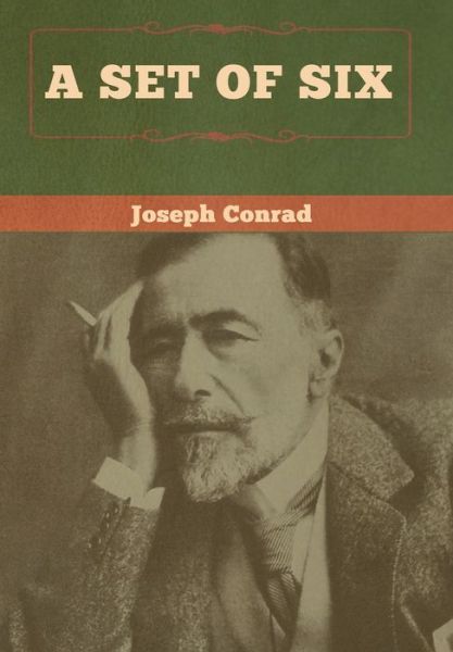 Cover for Joseph Conrad · A Set of Six (Inbunden Bok) (2020)