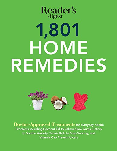 Cover for Editors of Reader's Digest · 1801 Home Remedies: Trustworthy Treatments for Everyday Health Problems (N/a) (Paperback Book) (2015)