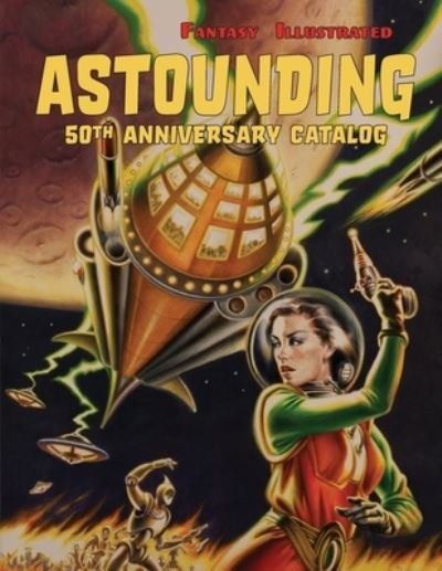 Cover for Dave Smith · Fantasy Illustrated Astounding 50th Anniversary Catalog (Paperback Bog) (2019)