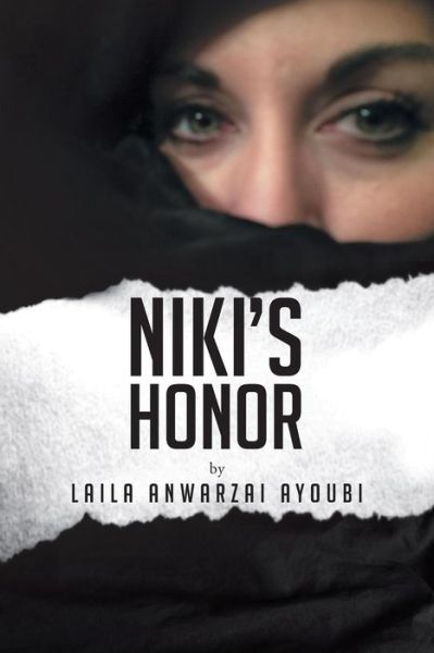 Cover for Laila Anwarzai Ayoubi · Niki's Honor (Paperback Book) (2015)