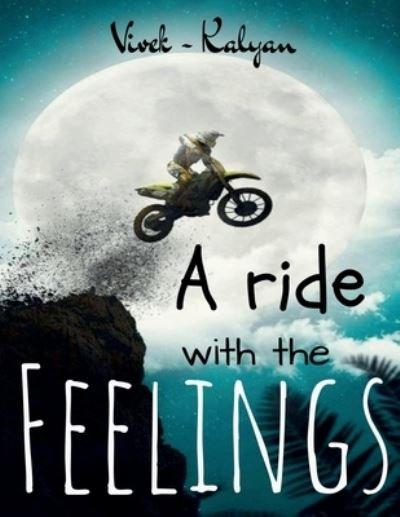 Cover for Bhyripudi Viveka · Ride with the Feelings (Buch) (2021)