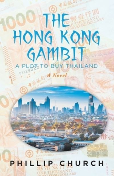 Cover for Phillip Church · Hong Kong Gambit (Bog) (2022)