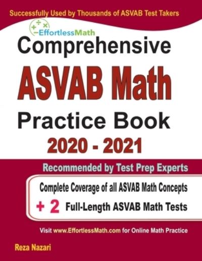 Comprehensive ASVAB Math Practice Book 2020 - 2021 - Ava Ross - Książki - Effortless Math Education - 9781646129140 - 21 czerwca 2020