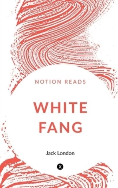 Cover for Jack London · White Fang (Bok) (2019)