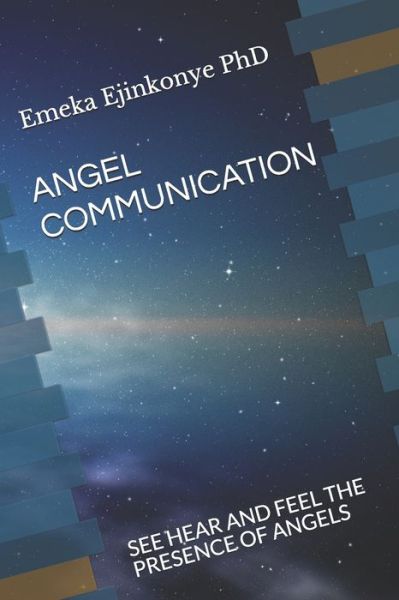 Cover for Emeka Ejinkonye Phd · Angel Communication (Taschenbuch) (2020)