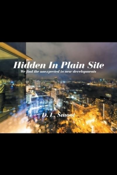 Cover for D.L. Smoot · Hidden in Plain Site (Paperback Book) (2020)