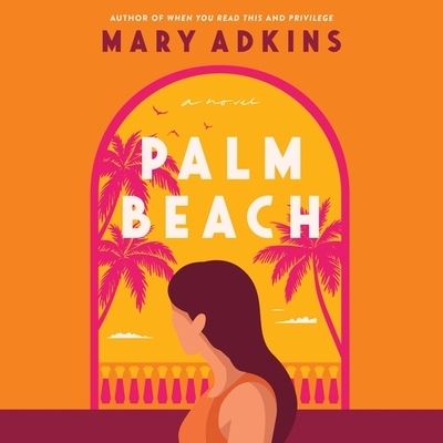 Cover for Mary Adkins · Palm Beach (CD) (2021)