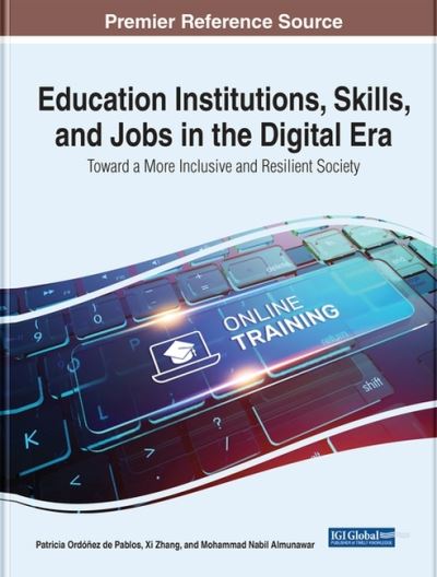 Cover for Education Institutions, Skills, and Jobs in the Digital Era: Toward a More Inclusive and Resilient Society (Hardcover Book) (2022)