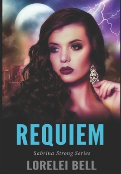 Cover for Lorelei Bell · Requiem (Paperback Book) (2019)