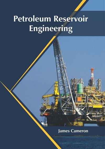 Cover for James Cameron · Petroleum Reservoir Engineering (Hardcover Book) (2019)