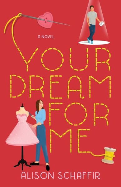 Cover for Alison Schaffir · Your Dream for Me (Book) (2023)