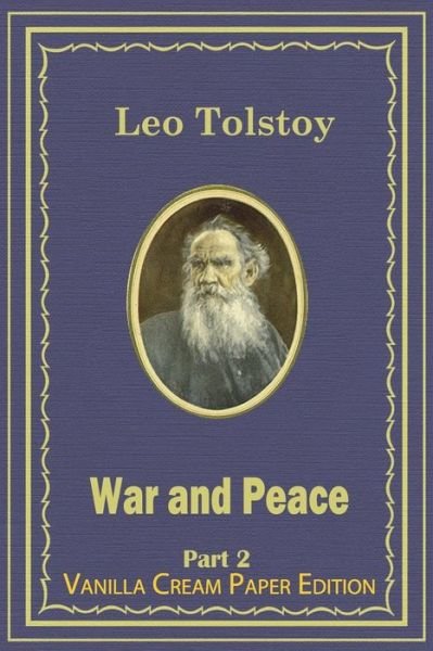 Cover for Leo Tolstoy · War and Peace Part 2 (Taschenbuch) (2018)