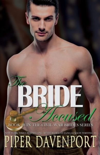 Cover for Piper Davenport · The Bride Accused (Paperback Book) (2018)