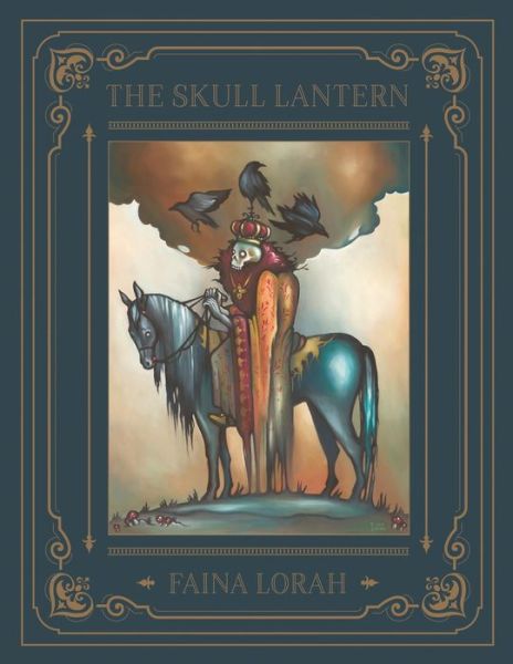 Cover for Faina Lorah · The Skull Lantern (Paperback Book) (2020)