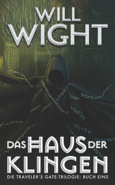 Cover for Will Wight · Haus der Klingen (Book) (2021)