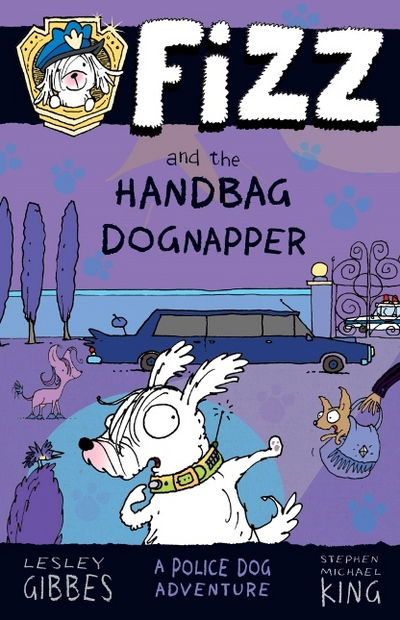 Cover for Lesley Gibbes · Fizz and the Handbag Dognapper - Fizz (Paperback Book) (2017)