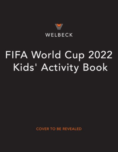 Cover for Emily Stead · Fifa World Cup 2022 Kids' Activity Book (Paperback Book) (2022)